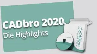 CADbro &ndash; CAD Daten einfach und schnell &ouml;ffnen &ndash; betrachten &ndash; analysieren &ndash; konvertieren