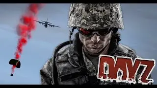 DAYZ | Hot Drop!