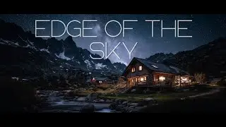 Edge Of The Sky | Meditation sleep | Relaxing Ambient Music | Спокойный сон | Медитация