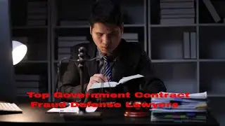 Defending Against Government Contracting Fraud