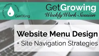 Designing Menus for Young Living Brand Partner Websites | GetGrowing Weekly Work Session