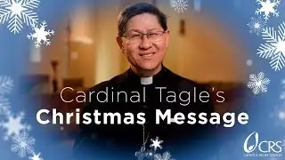 Cardinal Tagle's Christmas Message