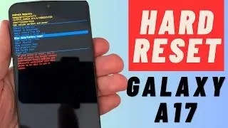 Как сделать полный сброс настроек Samsung Galaxy A17 5G