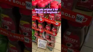 #Nescaf&eacute; at Farmfoods#farmfoods #farmfood haul#september 2024