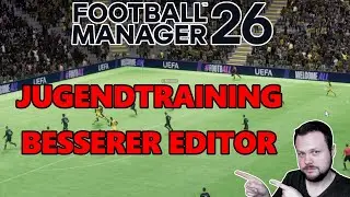 NEUER FM26 PATCH ⚽ ENDLICH die JUGEND TRAINIEREN uvm. ⚽ [ NEWS / DEUTSCH ]