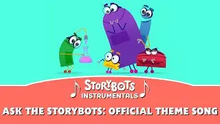 Ask the StoryBots: Official Theme Song (Instrumental) | StoryBots