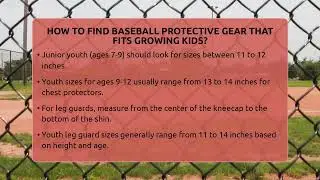 How To Find Baseball Protective Gear That Fits Growing Kids? - Baseball Equipment Hub