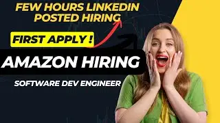 🚨 Amazon Hiring Freshers | Software Developer Engineer Job | Apply Within 24 Hours via LinkedIn