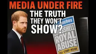 PRINCE HARRY EXPOSES TABLOIDS &mdash; The Documentary They DON&rsquo;T Want You To Question