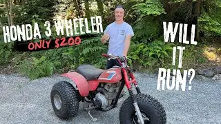 $200 Honda 3 Wheeler. WILL IT RUN?