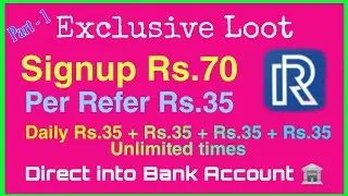 (Part - 1) Signup Rs.70 & Per refer Rs.35 || Instant Bank Transfer || All user offer 🤑🤑🤑