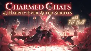 💗Charmed Chats & Happily Ever After Sprints with TJ Bell // 23 Feb @ 3 pm CST💗