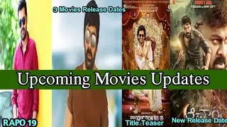 Upcoming Movies Updates|Stand Up Rahul , Rapo19 Title And First Look , Acharya New Release Date|#WML