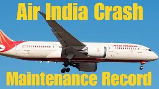 Авиакатастрофа Air India &mdash; рекорд по техническому обслуживанию #airindiacrash