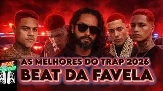 As melhores do TRAP 2026 | ORUAM, POZE, CABELINHO, PAIVA IG, MC RYAN, MC NE&Atilde;O ORIGIANL