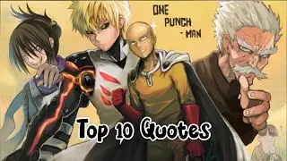 BEST ANIME QUOTES from One Punch Man | Motivation Quotes with Voice | Top 10 Quotes One Punch Man