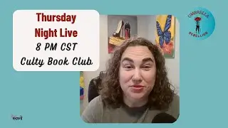 Thursday Night Live Culty Book Club