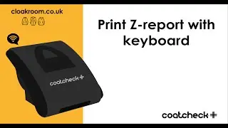 Coatcheck + | Print Z-report with keyboard