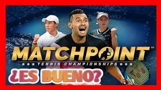 Matchpoint Tennis Championship en XBOX X - &iquest;Es el mejor juego de tenis?