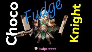 FUDGE - Evolution of Light Choco Knight #summonerswar