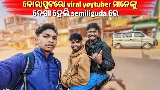 Koraput Ro Viral Youtuber Manonko Soito Dekha Heli Semiliguda Re