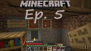 [Minecraft] Ep. 5 - The Dirt Incident