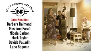 Massimo Fara&ograve; ft Barbara Raimondi, Live at Bobby Durham Jazz Camp 2025