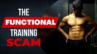 What is Functional training? | A Scam?