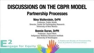 Partnership Processes of CBPR/Community Engaged Research