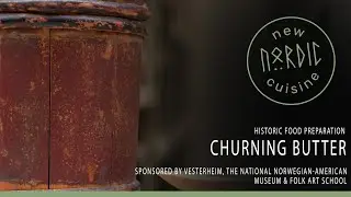 Churning Butter the Old-Fashioned (Norwegian) Way