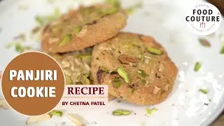 Panjiri Cookie | Janmashtami Special Recipe By Chetna Patel