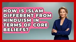 How Is Islam Different From Hinduism in Terms of Core Beliefs? | Religious Studies Explained News