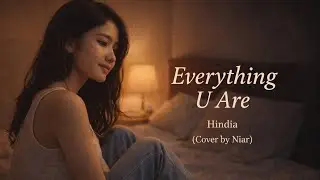 Everything U Are – Hindia (Cover Pop Punk by Niar)