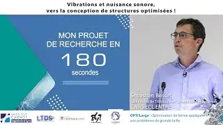 OPTILARGE Vibrations et nuisances sonores: vers la conception de structures optimis&eacute;es