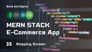 Shipping Screen | MERN Stack E-Commerce From Scratch