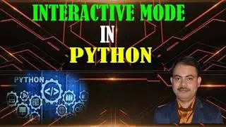 Works in Interactive Mode in Python