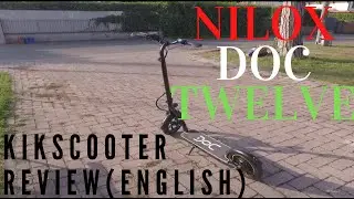 Nilox Doc Twelve 12 Review (English) (Best Kic-kscooter for the price!)