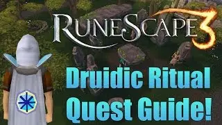 Runescape 3: Druidic Ritual Quest Guide 2015!