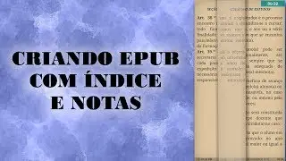 Criando EPUB Com Índice e Notas