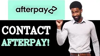 How To Afterpay Contact Number (2025)