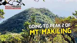 How to go to Peak 2 of Mt. Makiling