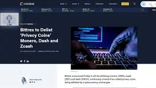 Bittrex to Delist &lsquo;Privacy Coins&rsquo; Monero, Dash and Zcash