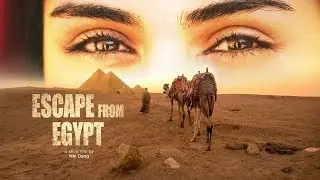 ESCAPE FROM EGYPT