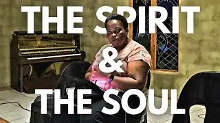 THE SPIRIT AND THE SOUL | BACK TO BASICS | CG25 | REV MANDAVHA-DENGA