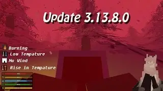 Unturned 3.13.8.0 update New temperature System