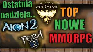 Największe nowości w MMORPG 2025 - Tera 2, Aion 2, Archage, Ashes of Creation, Corepunk i inne