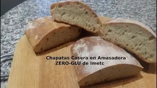 Chapatas Casera en Amasadora ZERO-GLU de Imetc