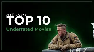 Top 10 Underrated Movies