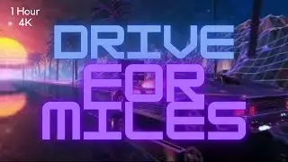 Drive for Miles - 1 Hour of Car Ride, Experimental, Lo-Fi, Ambient, Chill, Lounge, Relaxing Music