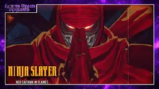 Ninja Slayer: Neo-Saitama in Flames | Tutorial & Arson